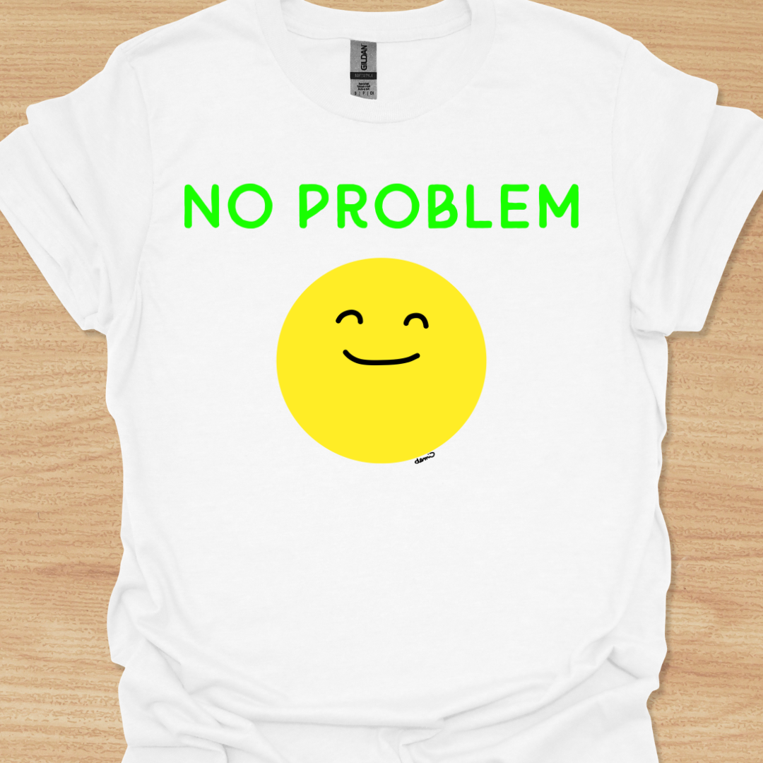 Unisex No Problem T-shirt