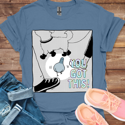 You Got This! Pigeon T-shirt