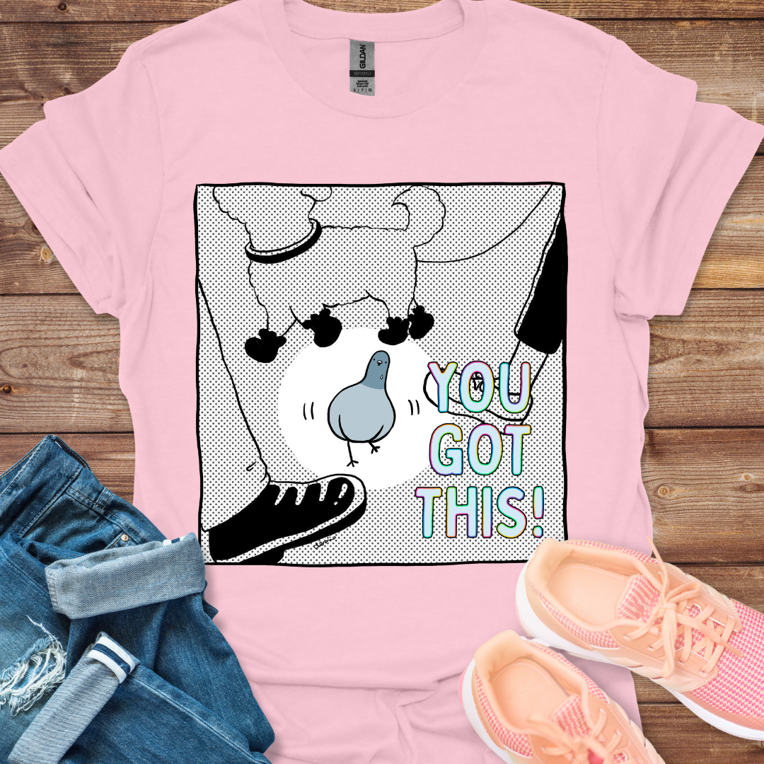 You Got This! Pigeon T-shirt