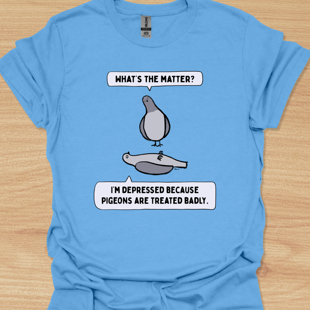 Unisex What's the Matter? Pigeon T-shirt