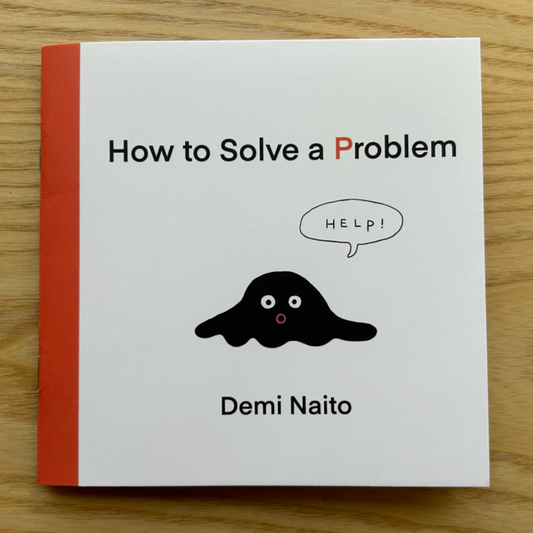 How to Solve a Problem Mini-comic